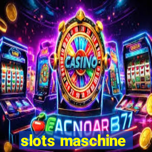 slots maschine