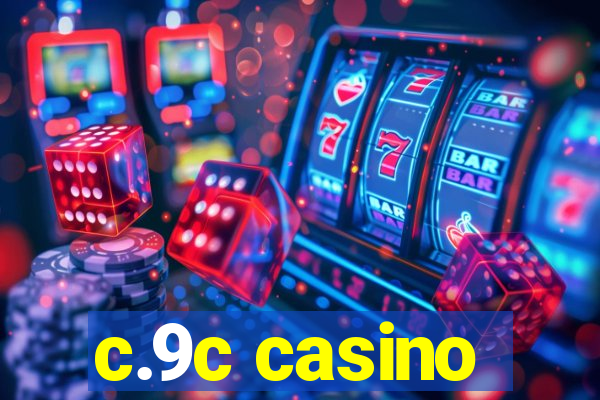 c.9c casino