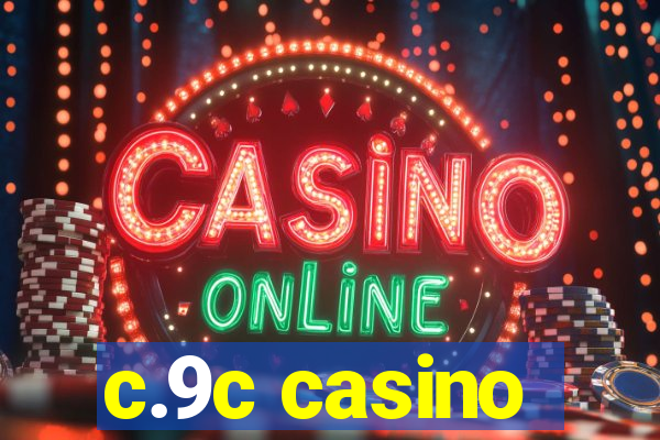 c.9c casino