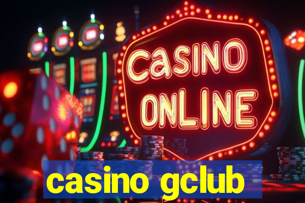 casino gclub