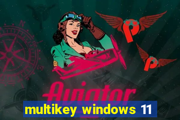 multikey windows 11