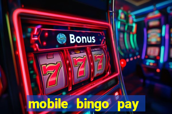 mobile bingo pay with phone bill