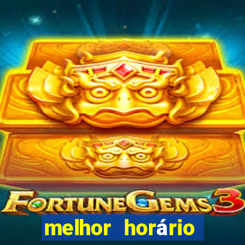 melhor horário para jogar fortune rabbit de madrugada