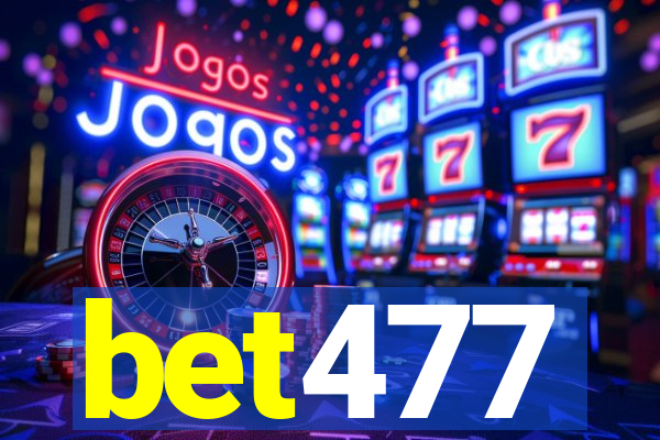 bet477