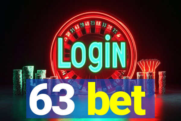 63 bet