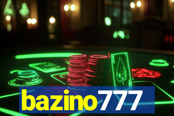 bazino777