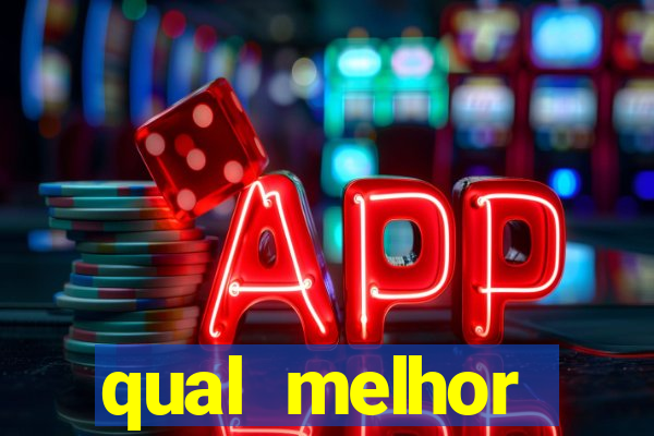 qual melhor plataforma de slots