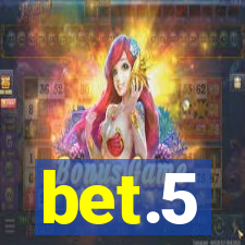 bet.5