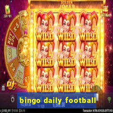 bingo daily football