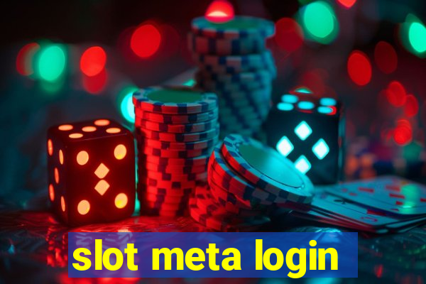 slot meta login