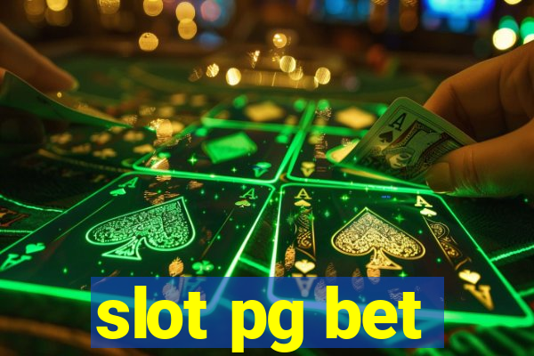 slot pg bet