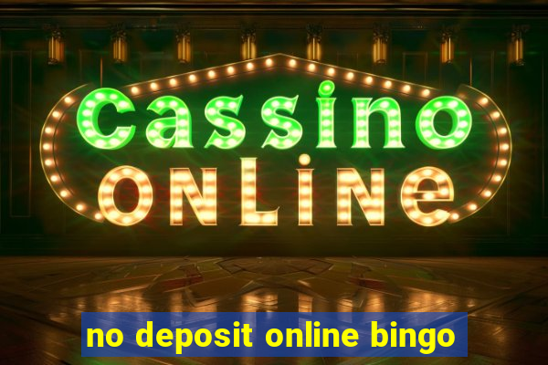 no deposit online bingo