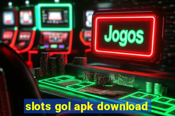 slots gol apk download