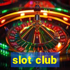 slot club