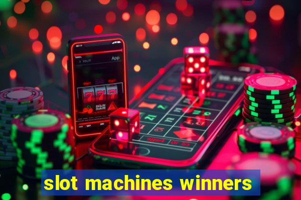 slot machines winners