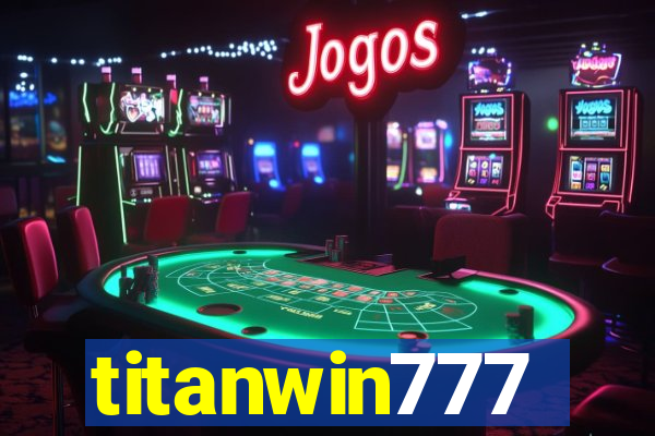 titanwin777