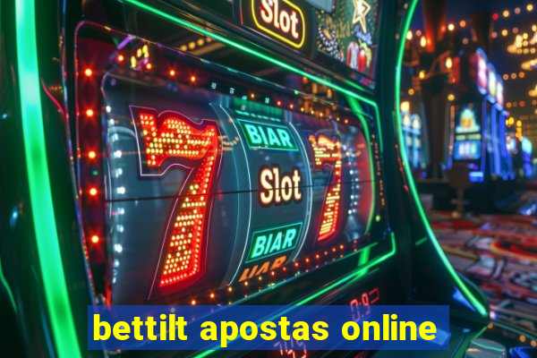 bettilt apostas online