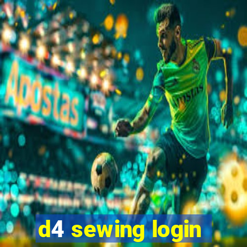 d4 sewing login