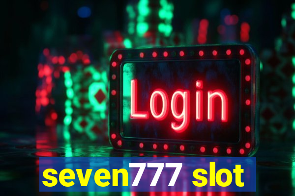 seven777 slot