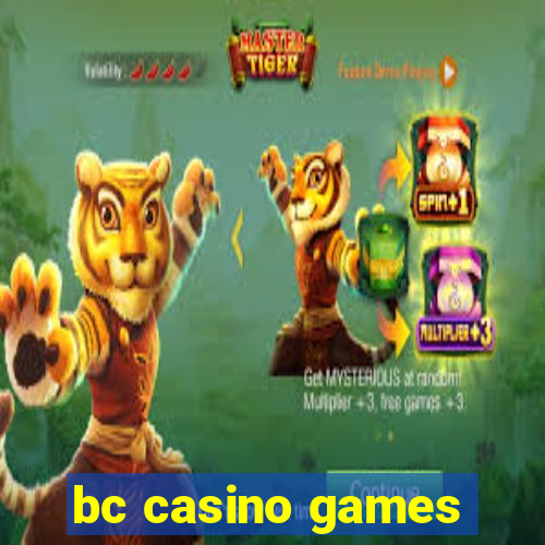 bc casino games