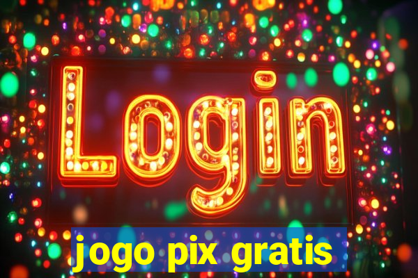 jogo pix gratis