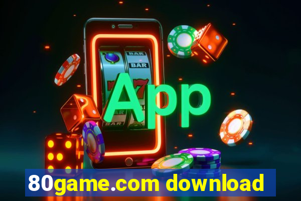 80game.com download