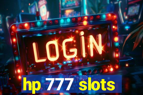 hp 777 slots