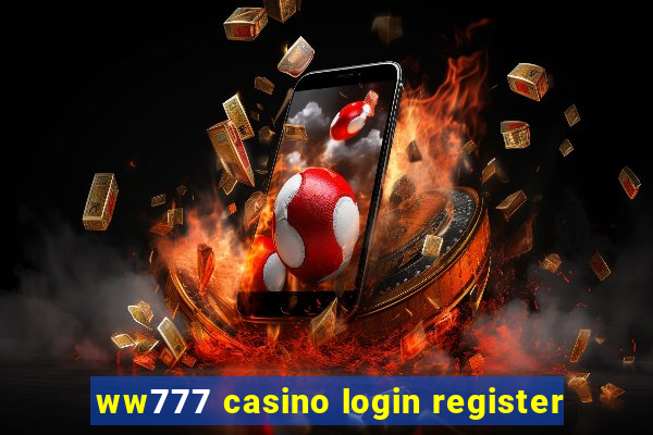 ww777 casino login register