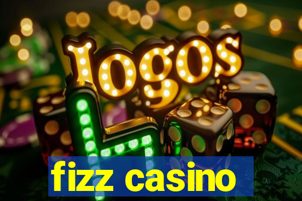 fizz casino