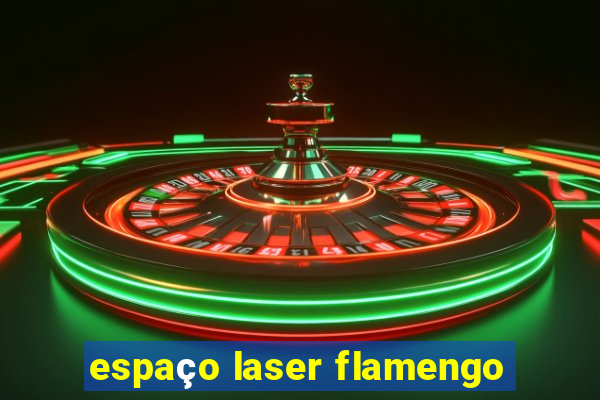 espaço laser flamengo