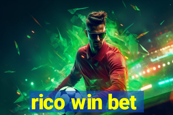 rico win bet