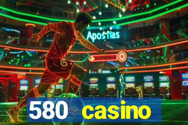 580 casino livermore ca