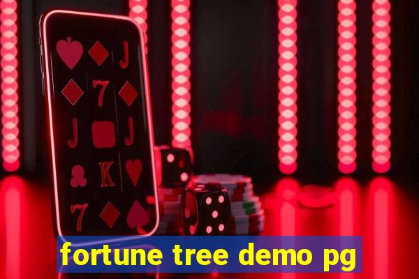 fortune tree demo pg