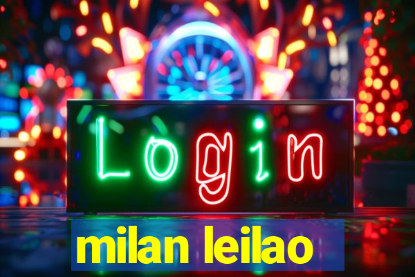 milan leilao