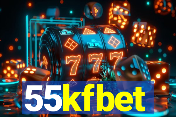 55kfbet