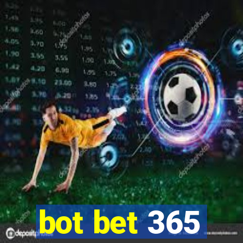 bot bet 365