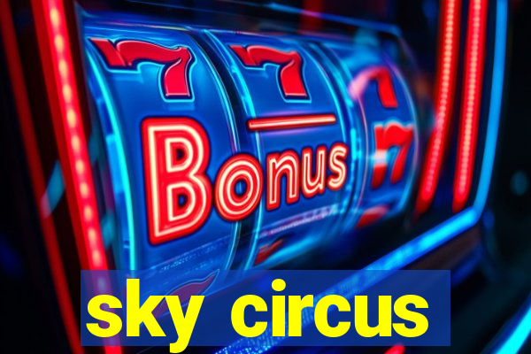 sky circus