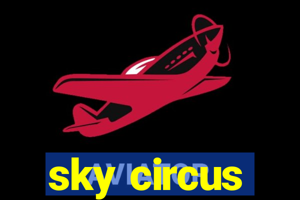 sky circus