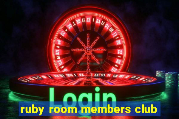 ruby room members club