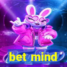 bet mind