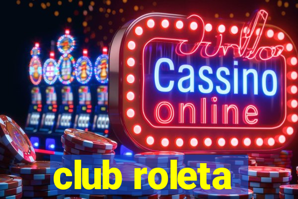 club roleta