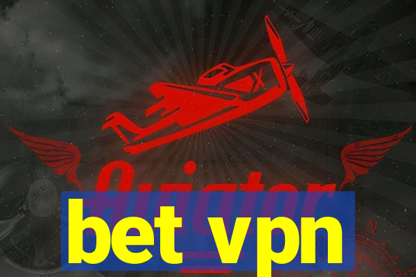 bet vpn