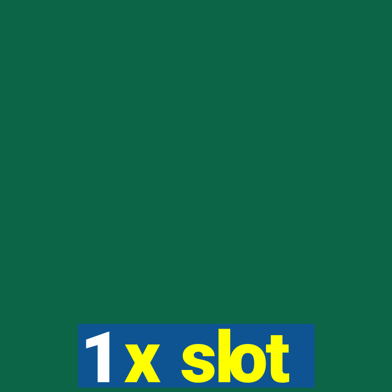 1 x slot