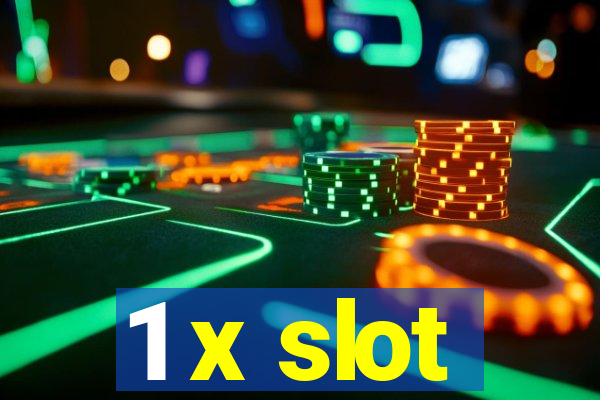 1 x slot