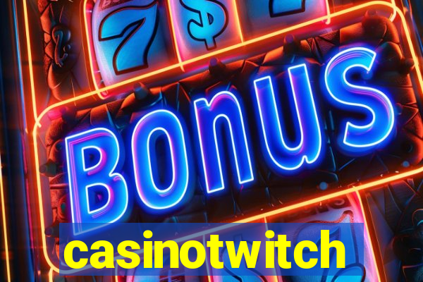 casinotwitch