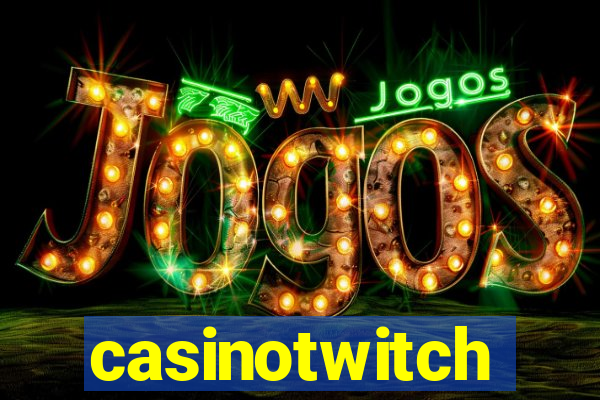 casinotwitch