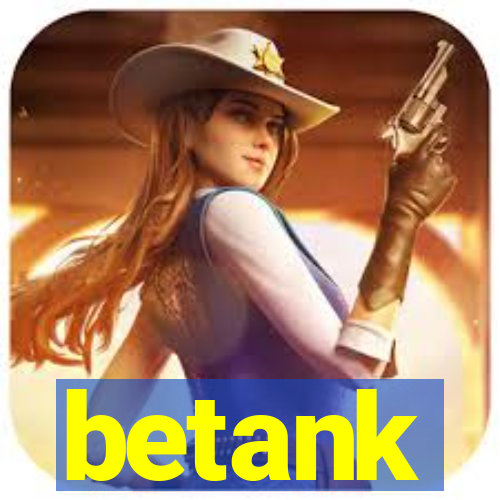 betank