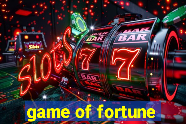 game of fortune