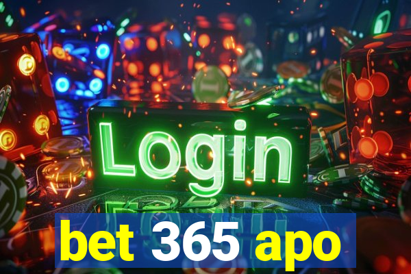 bet 365 apo