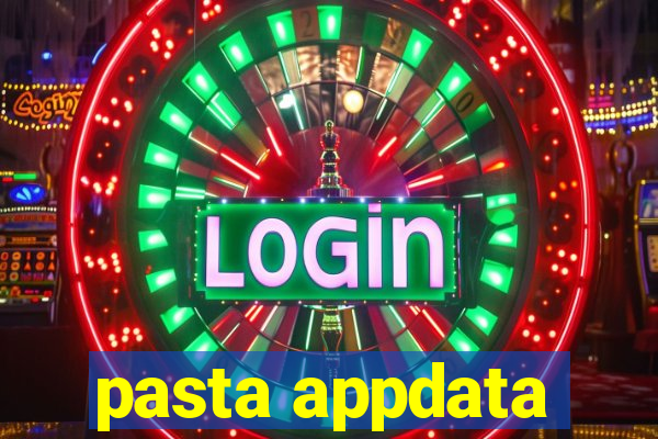 pasta appdata